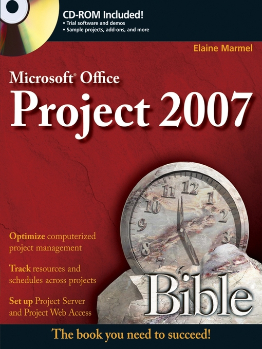 Title details for Microsoft Project 2007 Bible by Elaine Marmel - Available